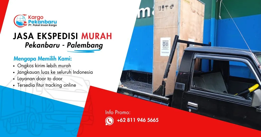 pekanbaru Palembang Jasa Ekspedisi Murah Pekanbaru ke Palembang