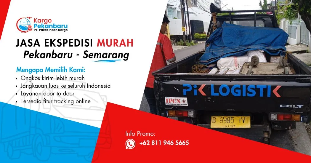 Jasa Ekspedisi Murah Pekanbaru ke Semarang