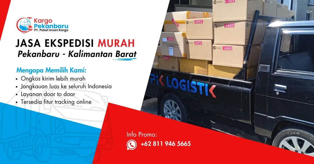 pekanbaru kalbar Jasa Ekspedisi Murah Pekanbaru ke Kalimantan Barat
