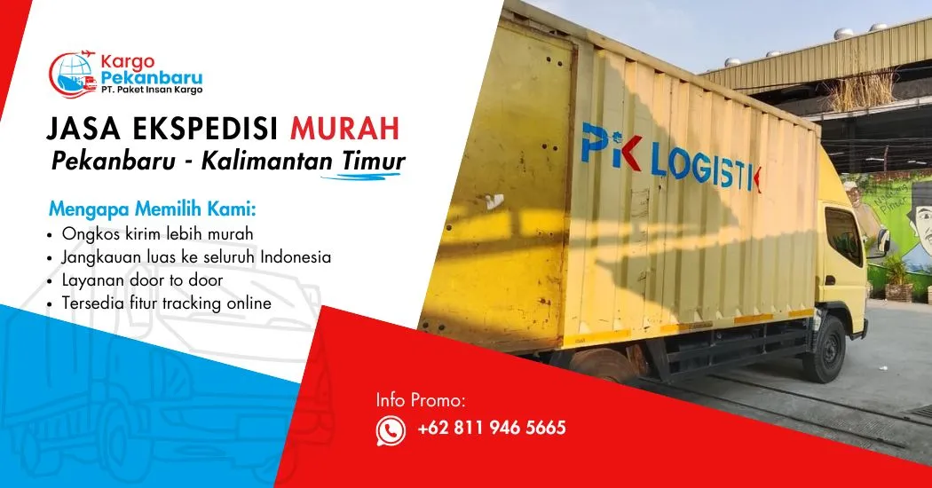Jasa Ekspedisi Murah Pekanbaru ke Kalimantan Timur