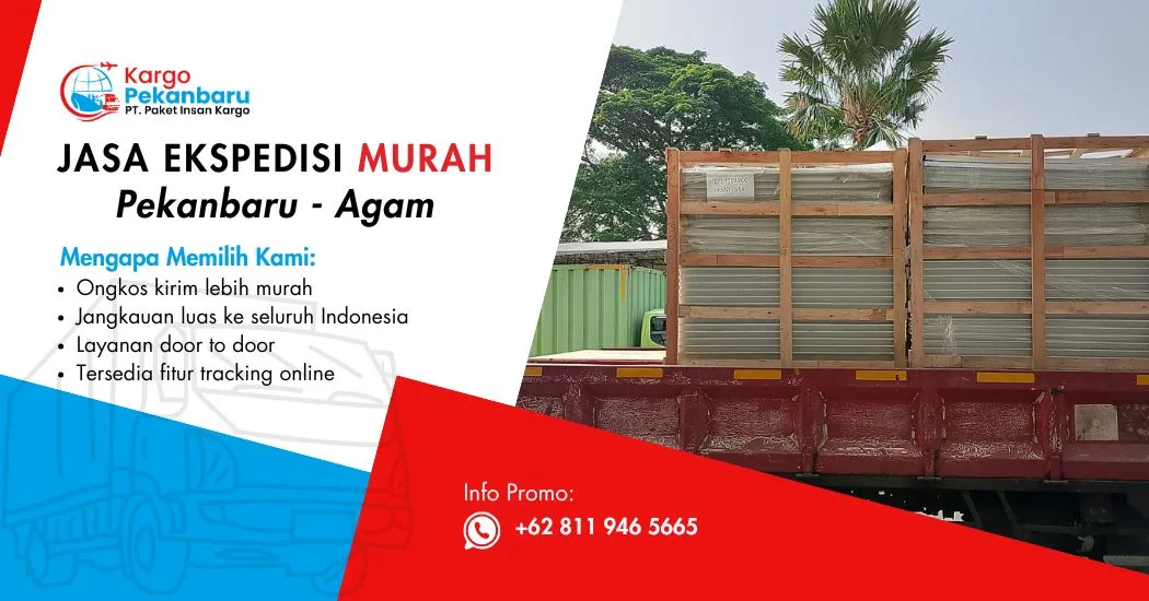 Jasa Ekspedisi Murah Pekanbaru ke Agam