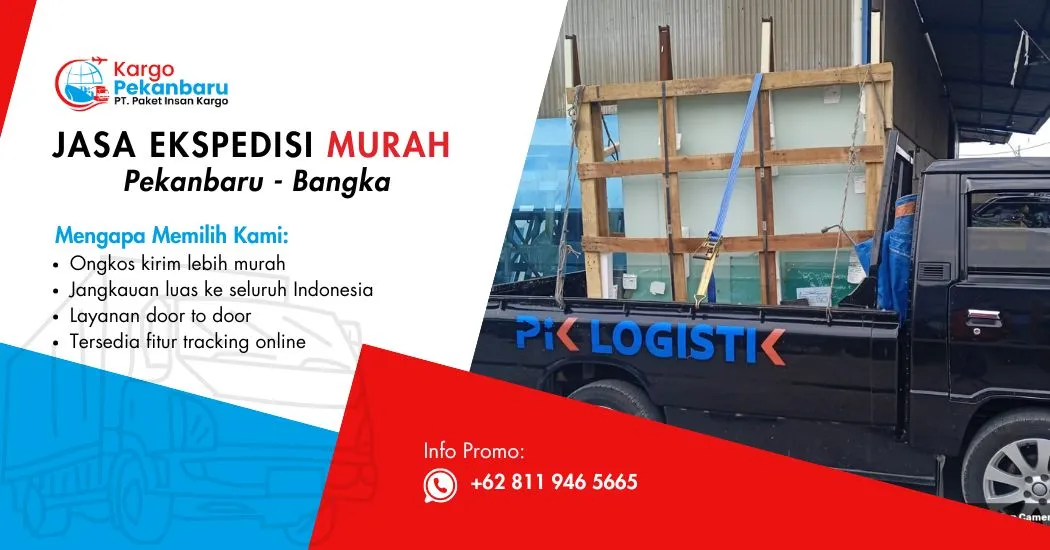 Jasa Ekspedisi Murah Pekanbaru ke Bangka