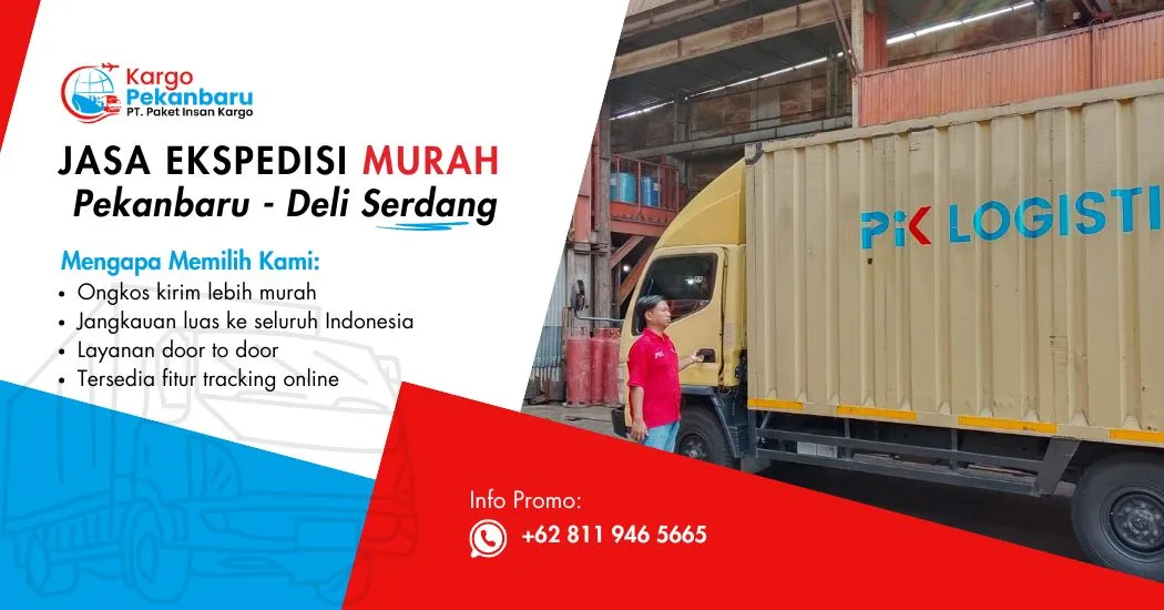 Jasa Ekspedisi Murah Pekanbaru ke Deli Serdang