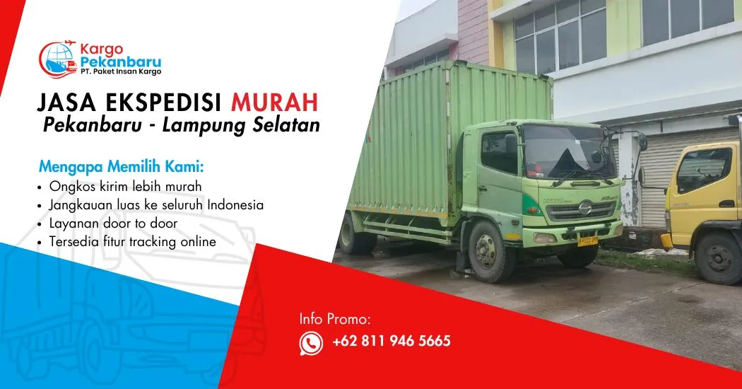 Jasa Ekspedisi Murah Pekanbaru ke Lampung Selatan
