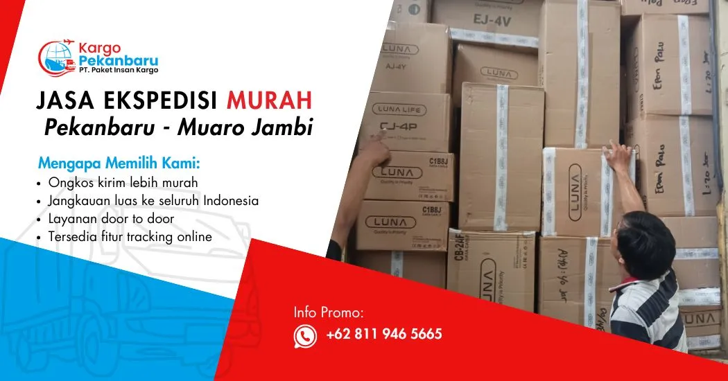 pekanbaru Muaro Jambi Jasa Ekspedisi Murah Pekanbaru ke Muaro Jambi