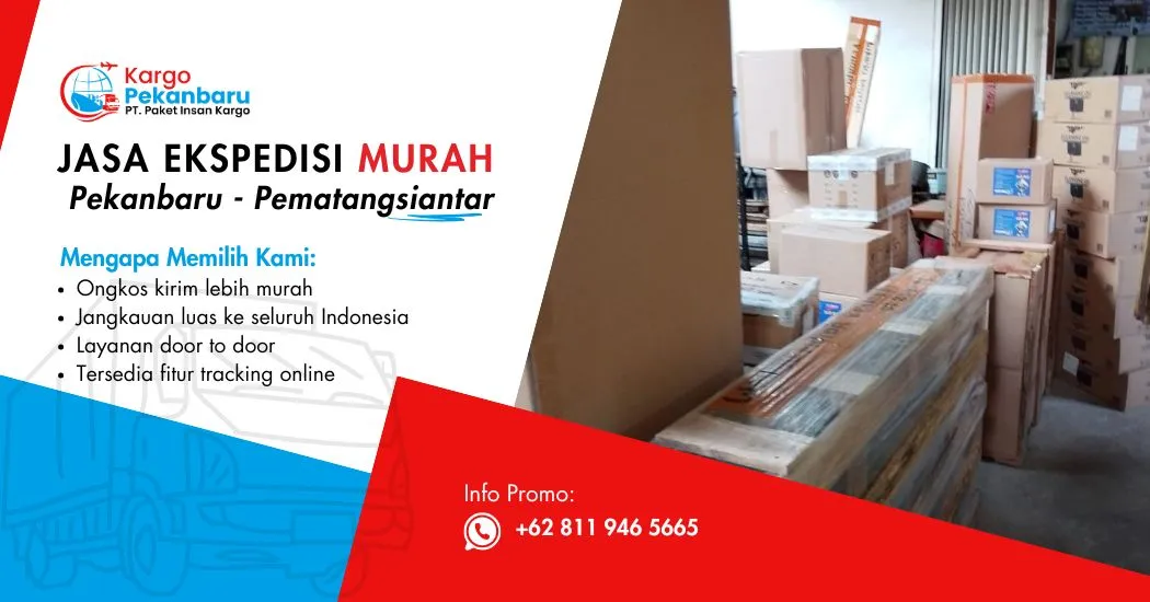 pekanbaru Pematangsiantar Jasa Ekspedisi Murah Pekanbaru ke Pematangsiantar