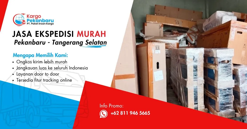Jasa Ekspedisi Murah Pekanbaru ke Tangerang Selatan