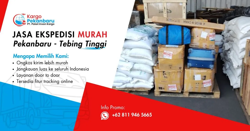 Jasa Ekspedisi Murah Pekanbaru ke Tebing Tinggi
