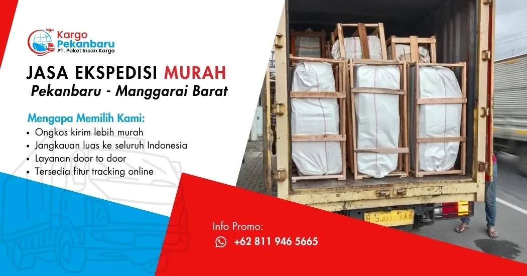 pekanbaru Manggarai Barat Jasa Ekspedisi Murah Pekanbaru ke Manggarai Barat
