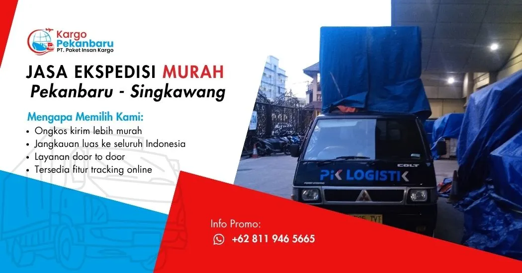 Jasa Ekspedisi Murah Pekanbaru ke Singkawang