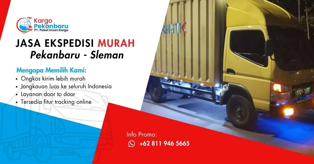 Jasa Ekspedisi Murah Pekanbaru ke Sleman
