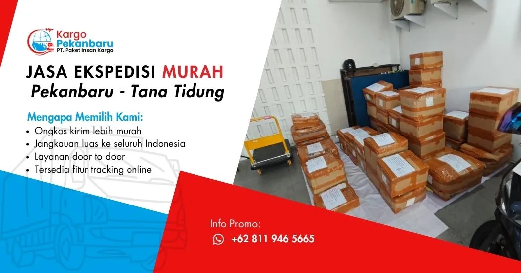 pekanbaru Tana Tidung Jasa Ekspedisi Murah Pekanbaru ke Tana Tidung