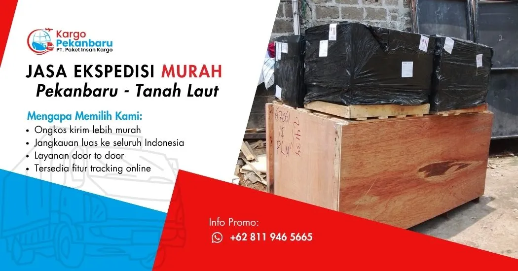 Jasa Ekspedisi Murah Pekanbaru ke Tanah Laut