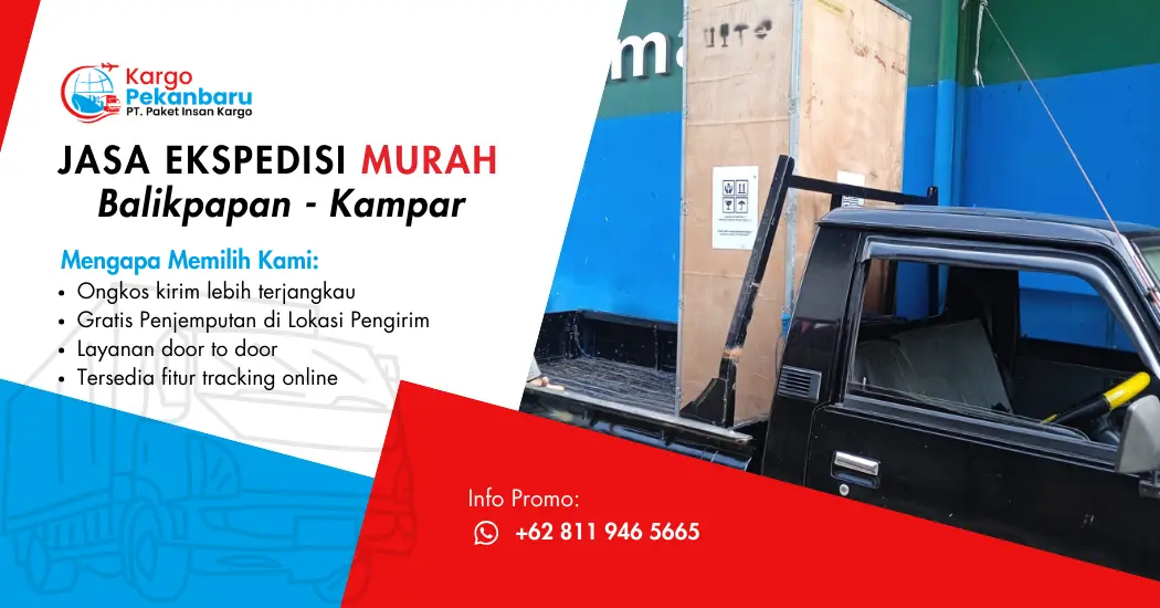 Jasa Ekspedisi Murah Balikpapan ke Kampar