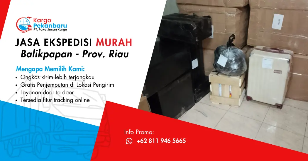 Jasa Ekspedisi Murah Balikpapan ke Riau