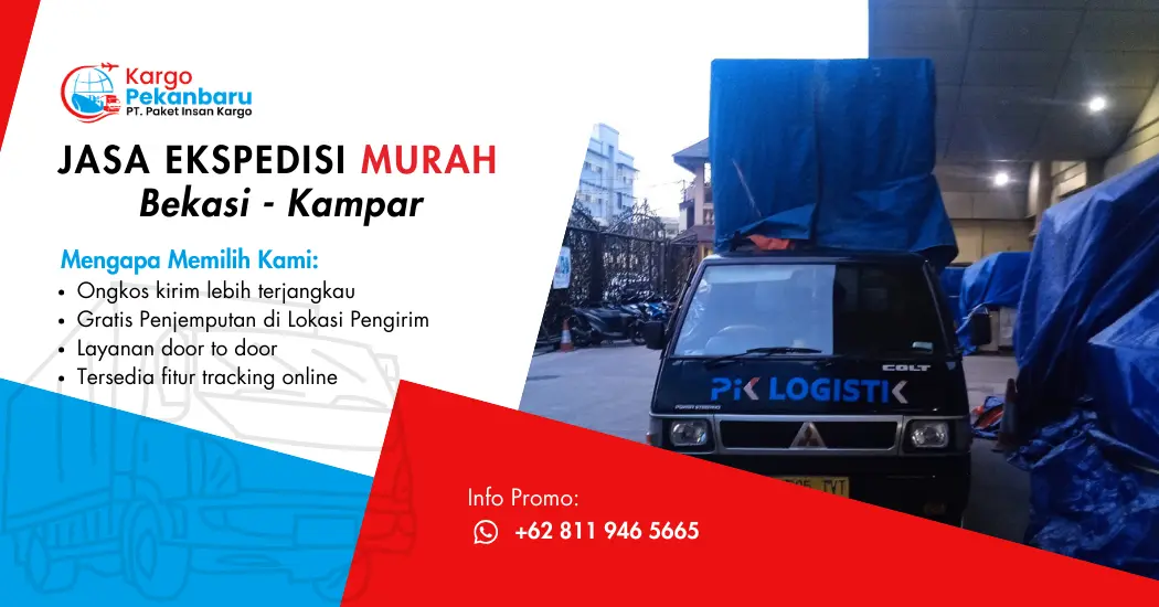Jasa Ekspedisi Murah Bekasi ke Kampar