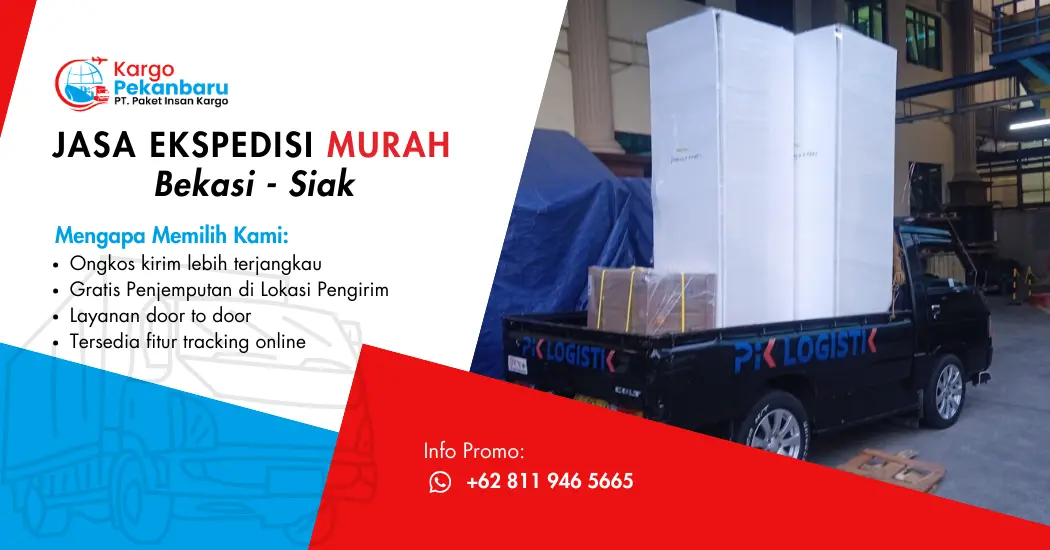 Jasa Ekspedisi Murah Bekasi ke Siak