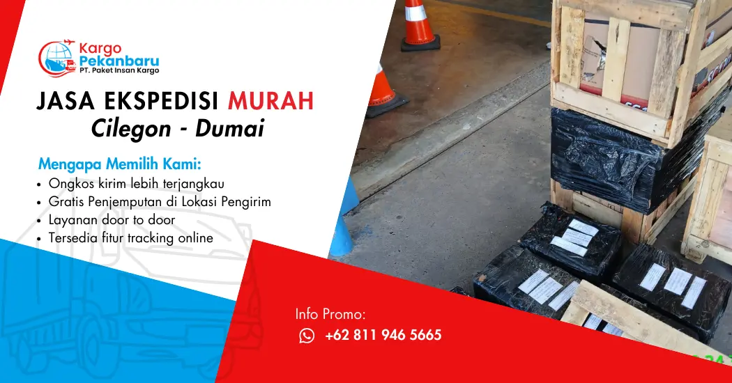 Jasa Ekspedisi Murah Cilegon ke Dumai