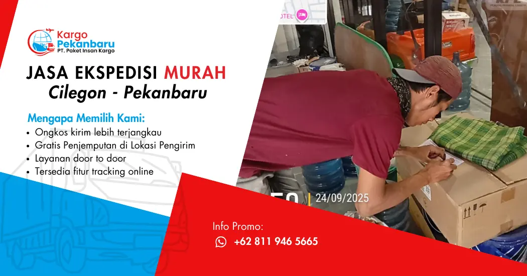 Jasa Ekspedisi Murah Cilegon ke Pekanbaru