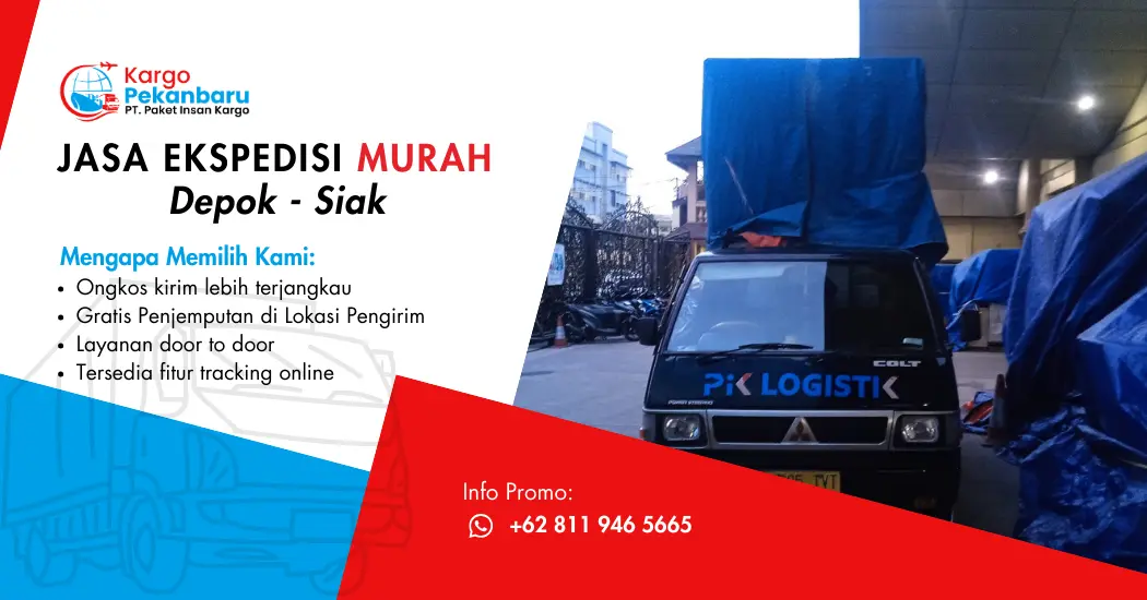 Jasa Ekspedisi Murah Depok ke Siak