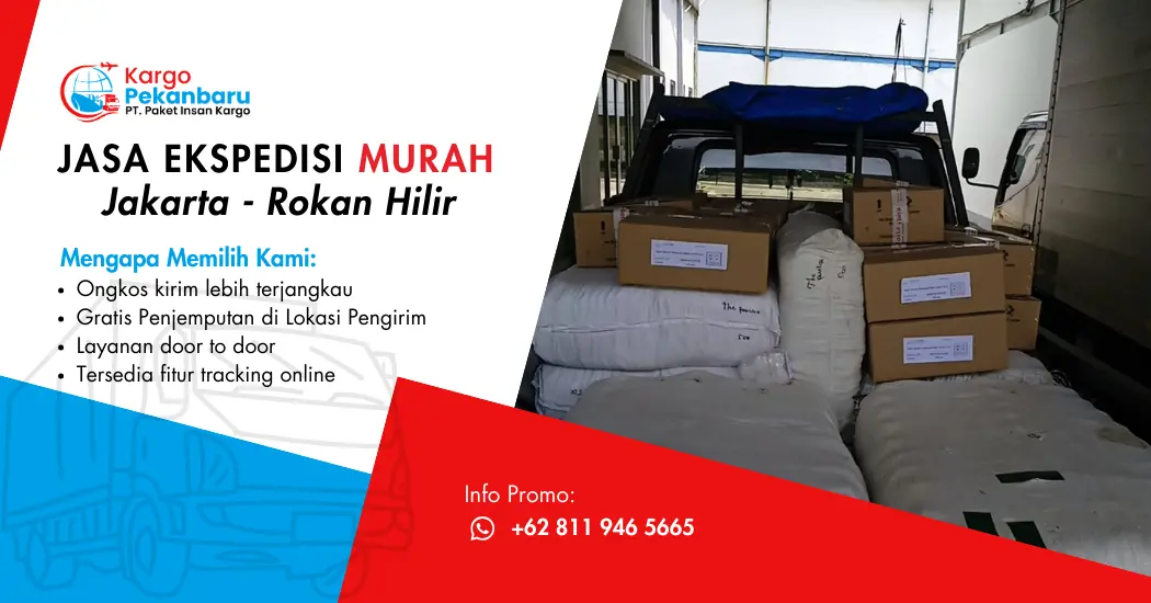 Jasa Ekspedisi Murah Jakarta ke Rokan Hilir