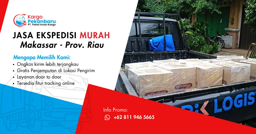 Jasa Ekspedisi Murah Makassar ke Riau