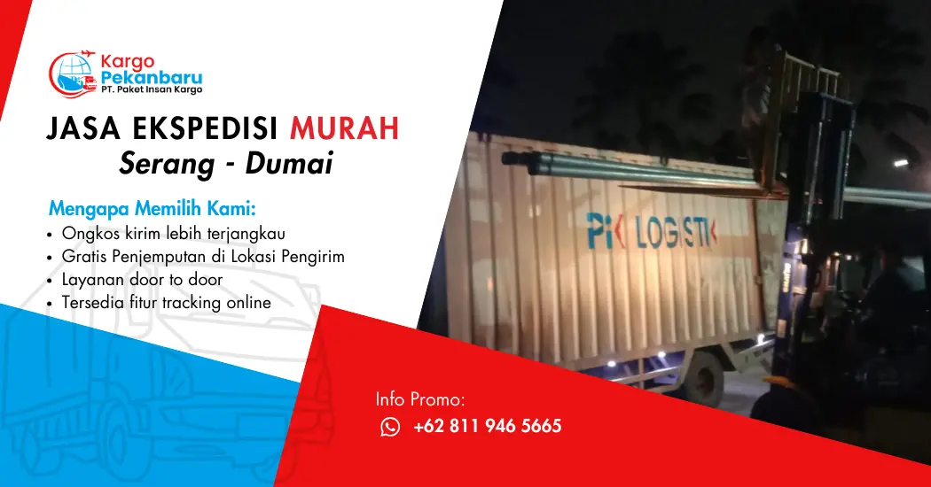 Jasa Ekspedisi Murah Serang ke Dumai