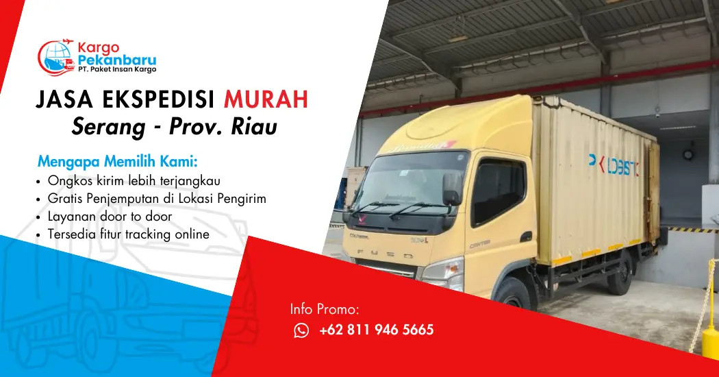 Jasa Ekspedisi Murah Serang ke Riau