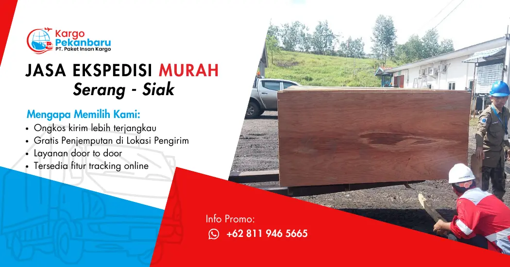 Jasa Ekspedisi Murah Serang ke Siak