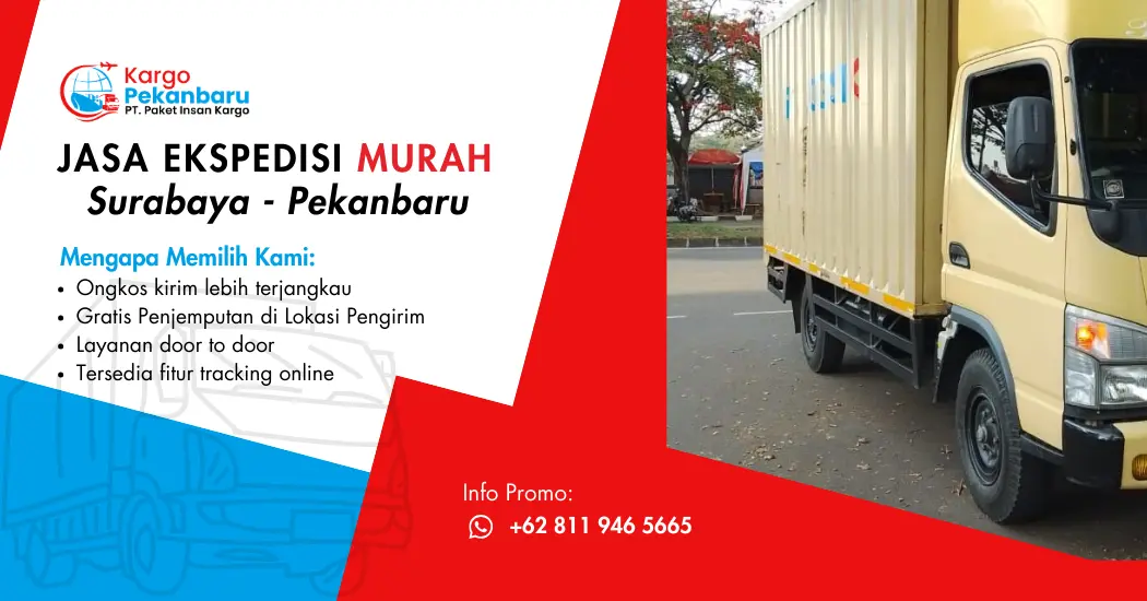 Jasa Ekspedisi Murah Surabaya ke Pekanbaru