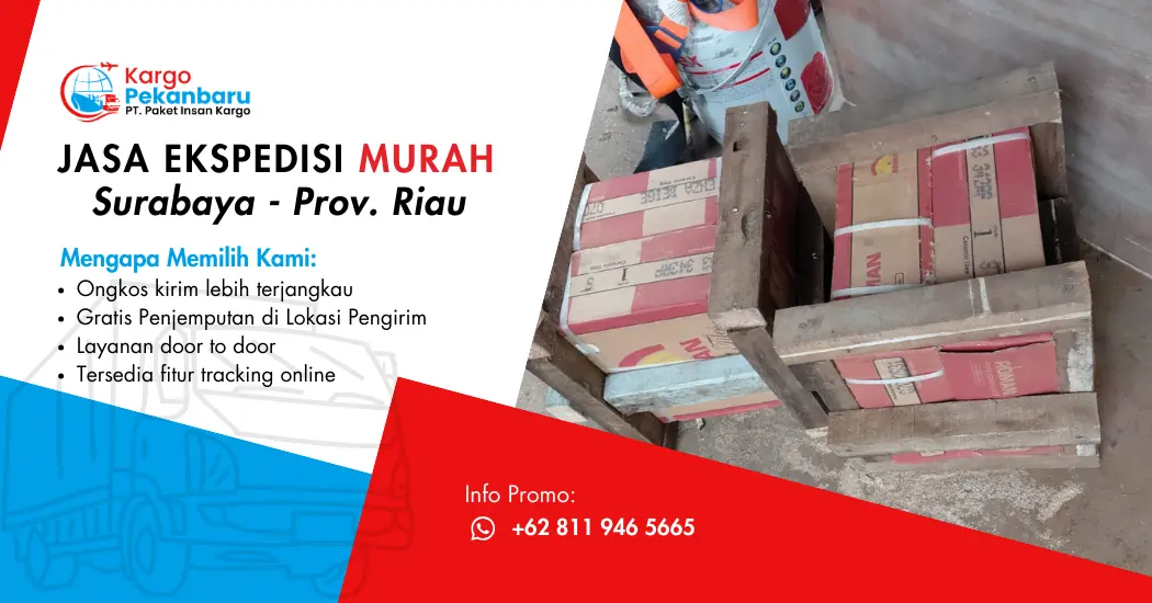Jasa Ekspedisi Murah Surabaya ke Riau