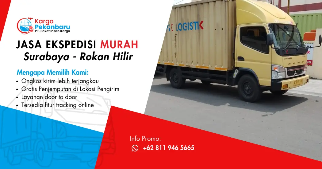 Jasa Ekspedisi Murah Surabaya ke Rokan Hilir