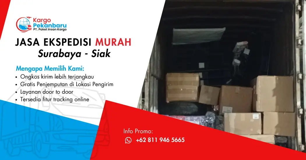 Jasa Ekspedisi Murah Surabaya ke Siak